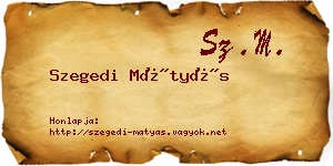 Szegedi Mátyás névjegykártya